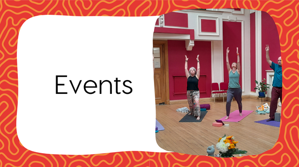 Fat Frog Yoga & Mindfulness branded graphic with red and orange swirling background. There is a large white text box with text to the left that reads: Events. And a rectangular image to the right of a group of people doing the Warrior 1 yoga pose in a semi-circle. They are in a room with red walls and a bunch of yellow and orange flowers right in front of the camera.